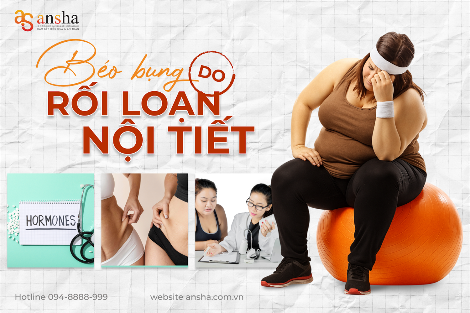 Những dấu hiệu cho thấy phụ nữ béo bụng do rối loạn nội tiết