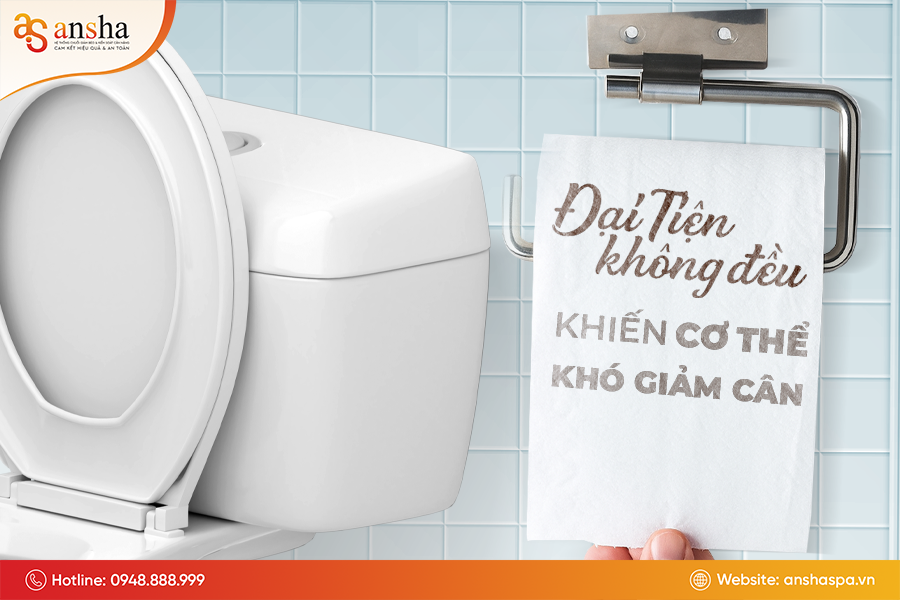 Vì sao đại tiện không đều khiến cơ thể khó giảm cân?