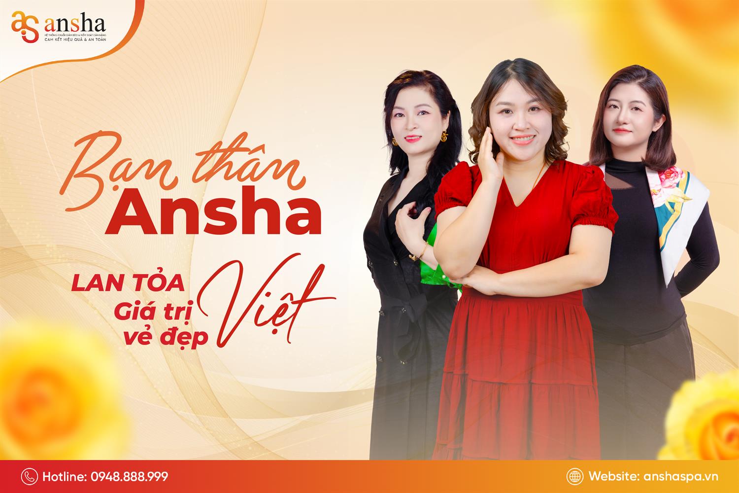 CHƯƠNG TRÌNH “BẠN THÂN ANSHA” - LAN TỎA GIÁ TRỊ VẺ ĐẸP VIỆT